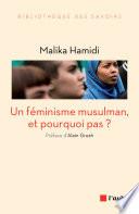 Un féminisme musulman, et pourquoi pas ?