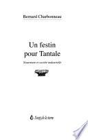 Un festin pour Tantale