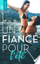 Un fiancé pour l'été