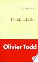 Un fils rebelle