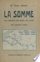Un fleuve délaissé : la Somme