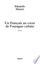 Un Français au coeur de l'ouragan cubain