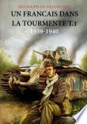 Un Francais dans la Tourmente t.1 édition spéciale