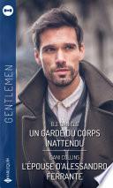 Un garde du corps inattendu - L'épouse d'Alessandro Ferrante