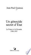Un génocide secret d'Etat