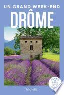 UN GRAND WEEK-END DRÔME