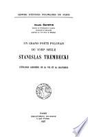 Un grande poéte polonais du XVIIIe [i.e. dix-huitième] siècle, Stanisłas Trembecki
