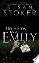 Un He ́ros Pour Emily