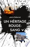 Un héritage rouge-sang