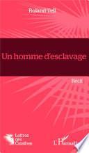 Un homme d'esclavage