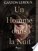 Un Homme dans la Nuit