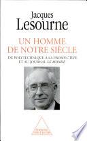 Un homme de notre siècle