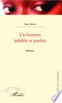 Un homme infidèle et parfait