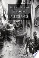 Un homme sans allégeance