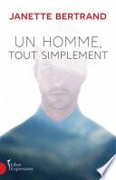 Un homme, tout simplement