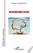 Un incroyable bijou