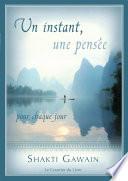 Un instant, une pensée - Pour chaque jour