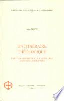 Un Intineraire Theologique