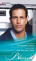 Un irrésistible médecin - Neuf mois pour s'aimer