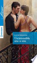 Un irrésistible tête-à-tête