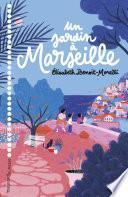 Un jardin à Marseille