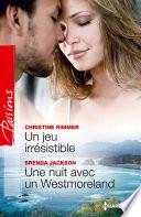 Un jeu irrésistible - Une nuit avec un Westmoreland