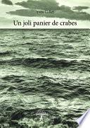 Un joli panier de crabes