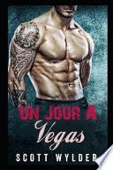 Un Jour A Vegas