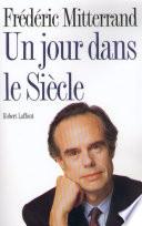Un jour dans le siècle