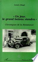 Un jour le grand bateau viendra