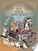 Un jour sans Jésus -