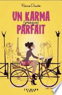 Un karma (presque) parfait