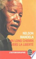 Un long chemin vers la liberté