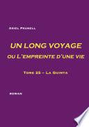 UN LONG VOYAGE ou L'empreinte d'une vie - tome 25