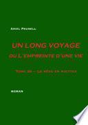 UN LONG VOYAGE ou L'empreinte d'une vie - tome 26