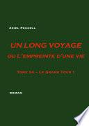 Un long voyage ou L'empreinte d'une vie Tome 34