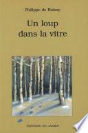 Un loup dans la vitre