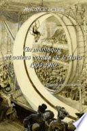 Un maniaque et autres Contes de lAuto 1904-1910 Préface et bibliographie par Jean-Luc Buard