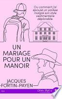 Un mariage pour un manoir