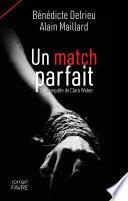 Un match parfait - Une enquête de Clara Weber