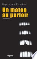 Un maton au parloir