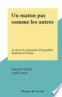 Un maton pas comme les autres