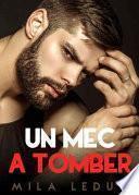 Un Mec à Tomber