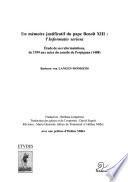 Un mémoire justificatif du pape Benoît XIII: l'Informatio seriosa