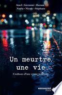 Un meurtre, une vie