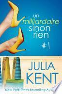 Un milliardaire sinon rien, tome 1