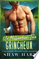 Un Milliardaire Très Grincheux