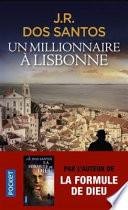 Un millionnaire à Lisbonne
