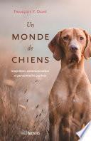 Un monde de chiens