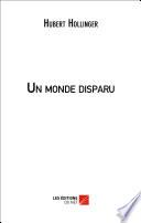 Un Monde disparu
